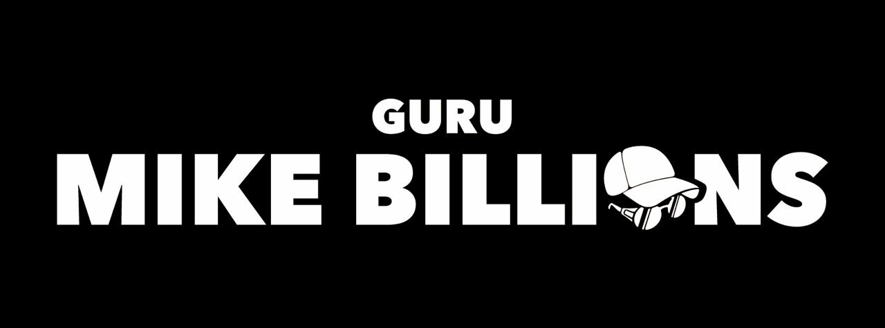 Guru Mike Billions